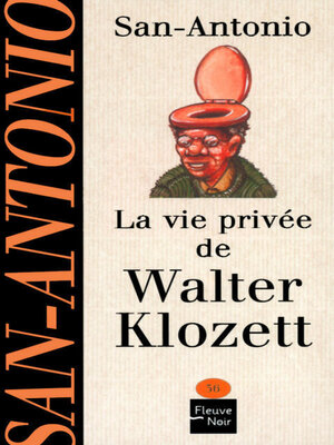 cover image of La vie privée de Walter Klozett